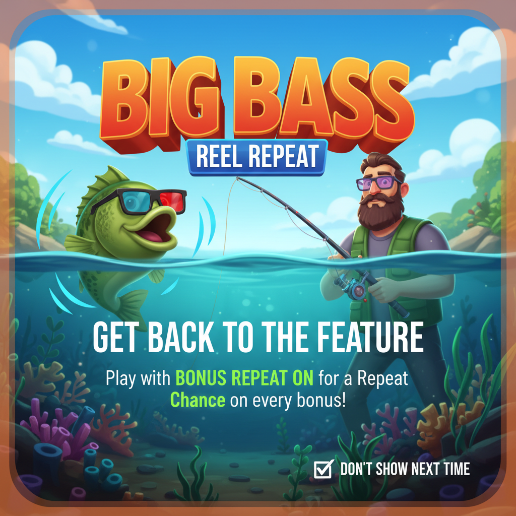 Big Bass Reel Repeat - gameplay guide and strategy
